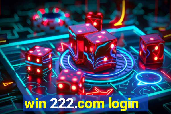 win 222.com login